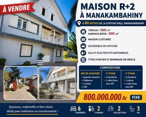 Maison 6 ch. à vendre — Manakambahiny — 800 000 000 Ar | Fonenako